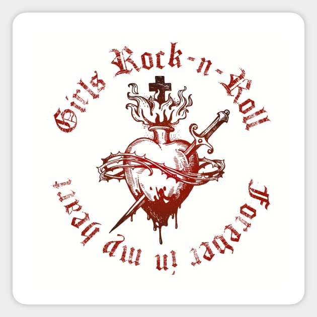 Girls Rock forever in my heart Sticker by NEFT PROJECT